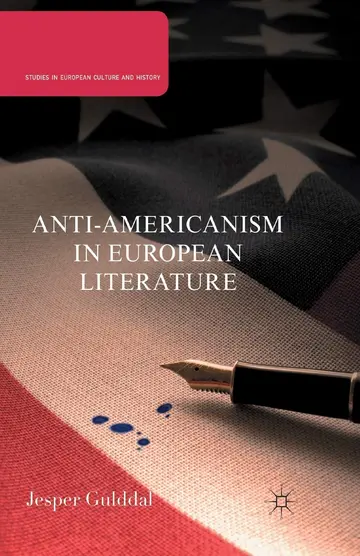 Cover of Anti-americanism in European Literature
