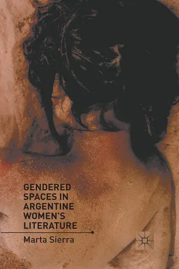 Cover of Gendered Spaces in Argentine Women's Literature