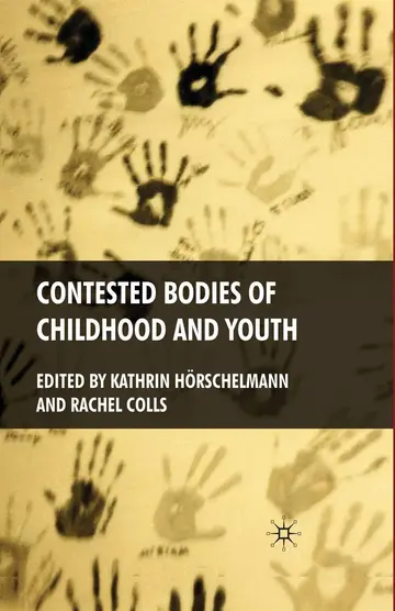 Cover of Contested Bodies of Childhood and Youth