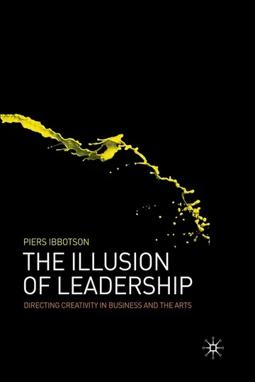 Cover of The Illusion of Leadership