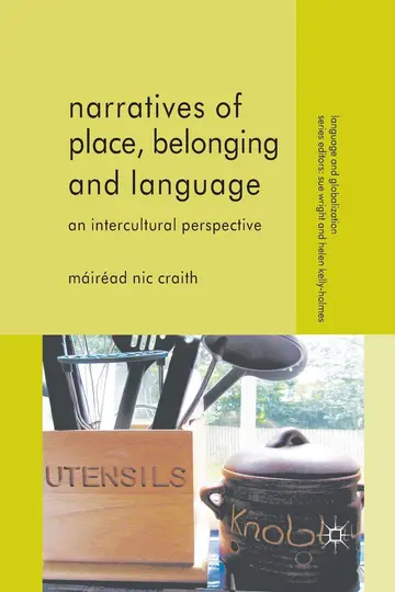 Cover of Narratives of Place, Belonging and Language