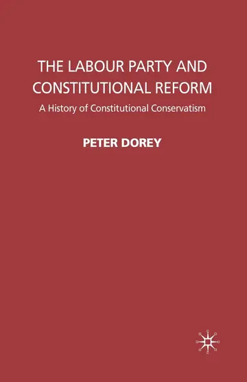 Cover of The Labour Party and Constitutional Reform