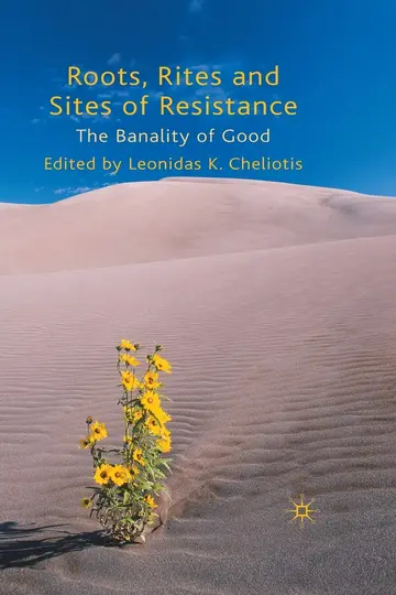 Cover of Roots, Rites and Sites of Resistance