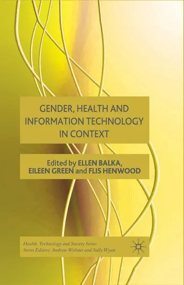 Cover of Gender, Health and Information Technology in Context
