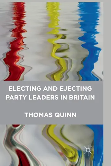 Cover of Electing and Ejecting Party Leaders in Britain