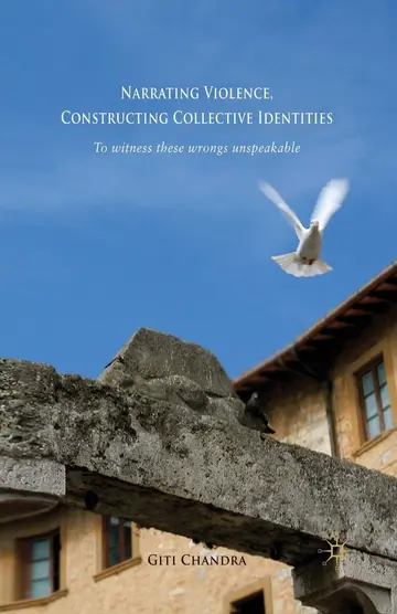 Cover of Narrating Violence, Constructing Collective Identities