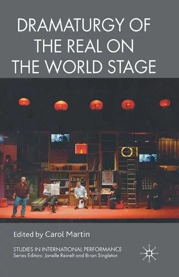 Cover of Dramaturgy of the Real on the World Stage