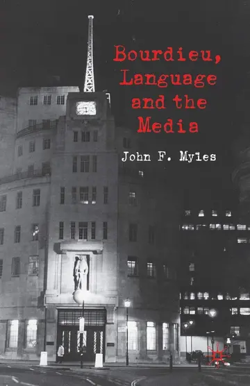 Cover of Bourdieu, Language and the Media