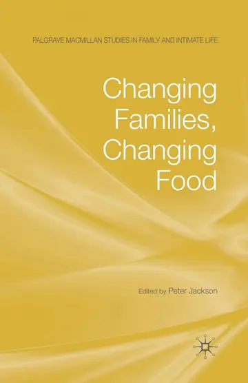 Cover of Changing Families, Changing Food