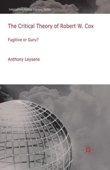 Cover of The Critical Theory of Robert W. Cox