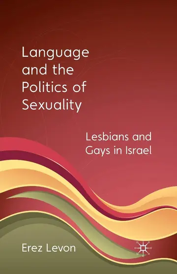 Cover of Language and the Politics of Sexuality