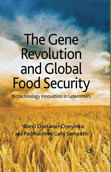 Cover of The Gene Revolution and Global Food Security