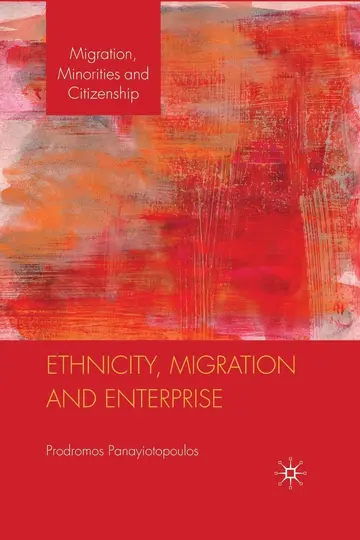 Cover of Ethnicity, Migration and Enterprise