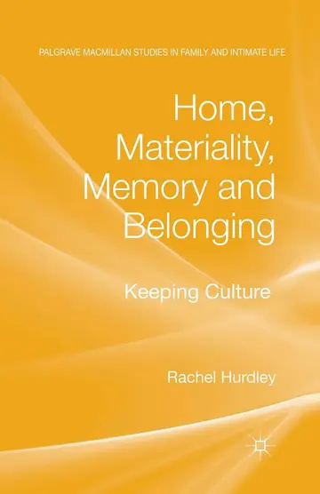 Cover of Home, Materiality, Memory and Belonging