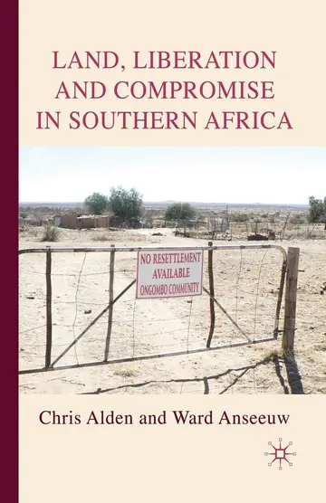 Cover of Land, Liberation and Compromise in Southern Africa