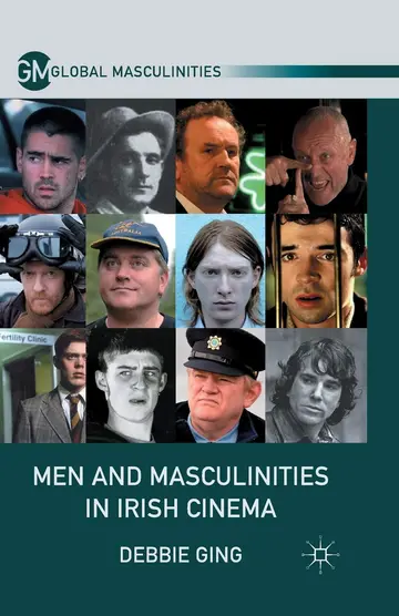 Cover of Men and Masculinities in Irish Cinema