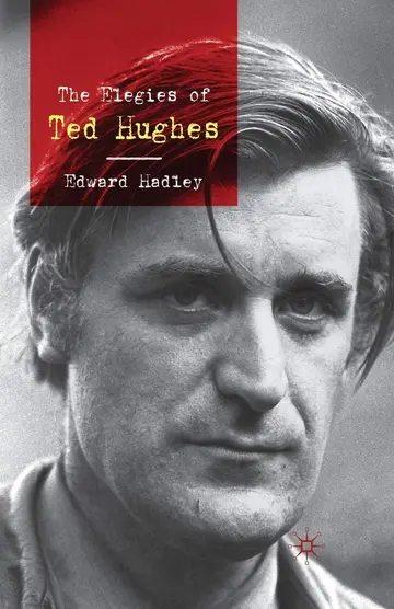 Cover of The Elegies of Ted Hughes