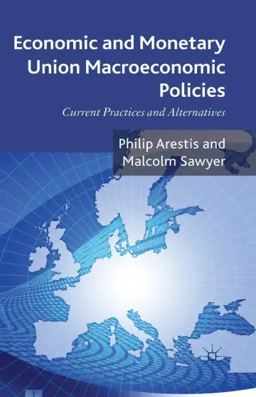 Cover of Economic and Monetary Union Macroeconomic Policies