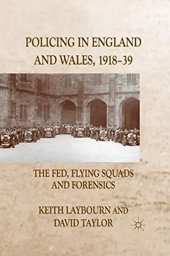 Cover of Policing in England and Wales 1918-39
