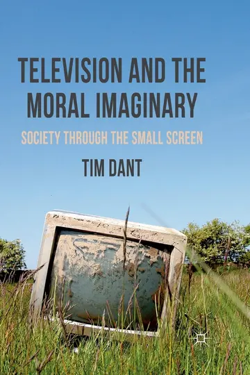 Cover of Television and the Moral Imaginary