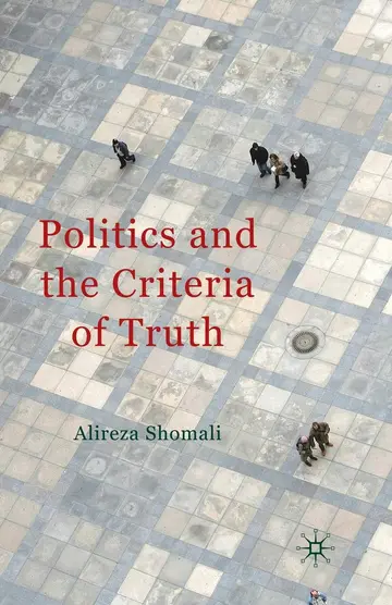 Cover of Politics and the Criteria of Truth
