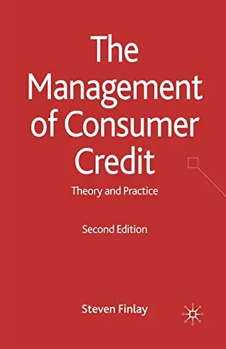Cover of The Management of Consumer Credit