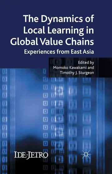 Cover of The Dynamics of Local Learning in Global Value Chains