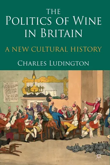 Cover of The Politics of Wine in Britain