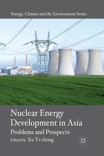 Cover of Nuclear Energy Development in Asia