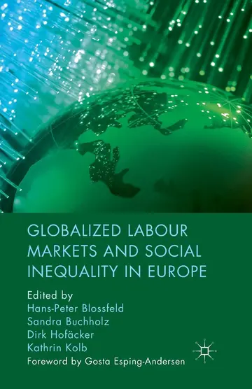 Cover of Globalized Labour Markets and Social Inequality in Europe