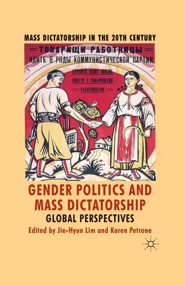 Cover of Gender Politics and Mass Dictatorship