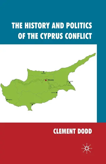 Cover of The History and Politics of the Cyprus Conflict