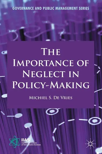 Cover of The Importance of Neglect in Policy-making