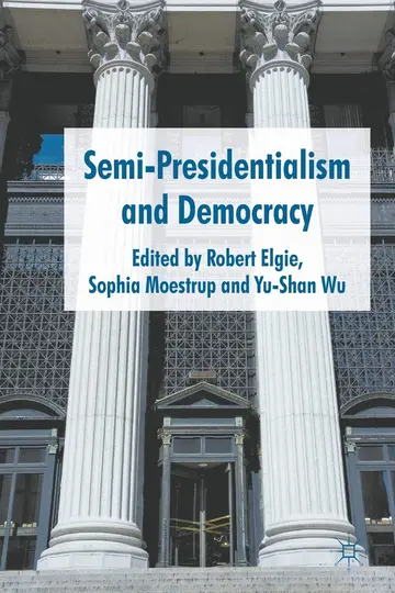 Cover of Semi-Presidentialism and Democracy