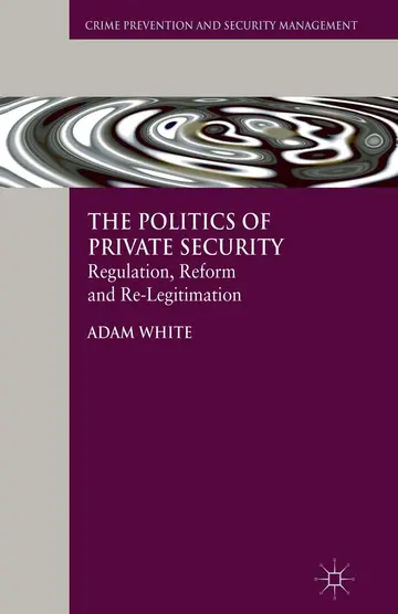 Cover of The Politics of Private Security