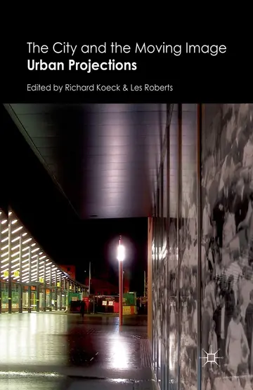 Cover of The City and the Moving Image