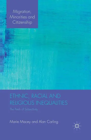Cover of Ethnic, Racial and Religious Inequalities