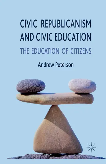 Cover of Civic Republicanism and Civic Education