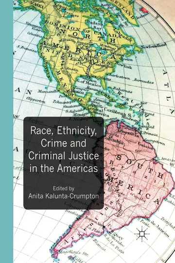 Cover of Race, Ethnicity, Crime and Criminal Justice in the Americas