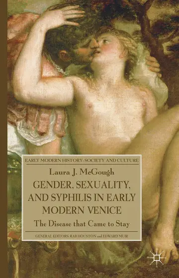 Cover of Gender, Sexuality, and Syphilis in Early Modern Venice