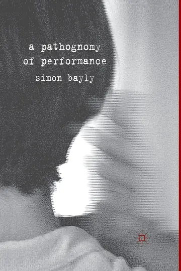 Cover of A Pathognomy of Performance