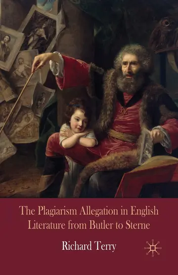 Cover of The Plagiarism Allegation in English Literature from Butler to Sterne