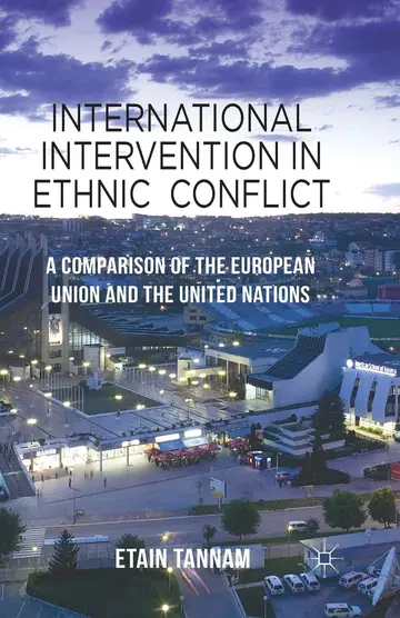 Cover of International Intervention in Ethnic Conflict