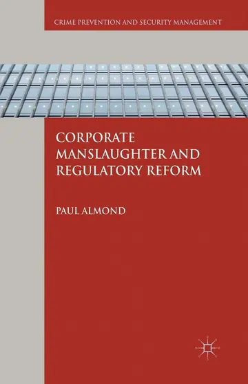 Cover of Corporate Manslaughter and Regulatory Reform