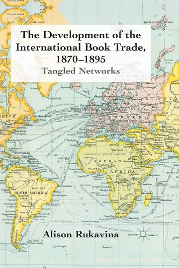 Cover of The Development of the International Book Trade 1870-1895