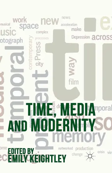 Cover of Time, Media and Modernity