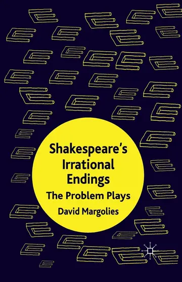 Cover of Shakespeare's Irrational Endings