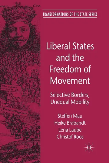 Cover of Liberal States and the Freedom of Movement