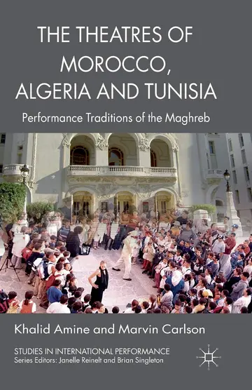 Cover of The Theatres of Morocco, Algeria and Tunisia