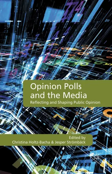 Cover of Opinion Polls and the Media